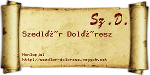 Szedlár Dolóresz névjegykártya